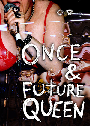 Once & Future Queen